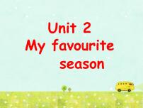 小学人教版 (PEP)Unit 2 My favourite season Part C教课课件ppt