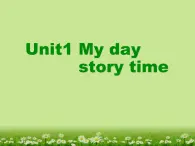 Unit1 My day PartC 课件