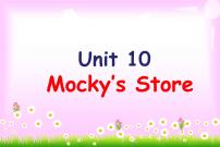 2020-2021学年unit 10 Mocky's store背景图ppt课件