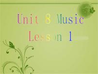 小学英语北师大版 (三年级起点)六年级下册Unit 8 Music授课课件ppt