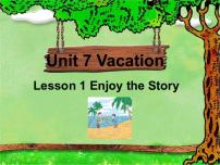 小学英语北师大版 (三年级起点)六年级下册Unit 7 Vacation备课ppt课件