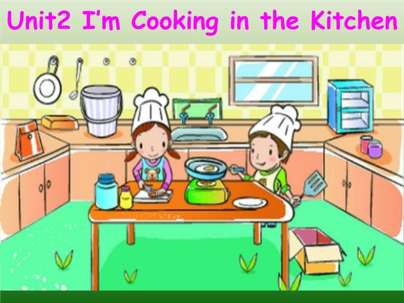 陕旅版小学英语四下 Unit2 I'm cooking in the kitchen partB 课件01