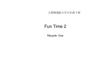 人教精通版小学英语五下 Fun time2 Recycle1 课件