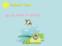 小学英语外研版 (三年级起点)三年级下册Unit 1  We fly kites in spring.教课ppt课件
