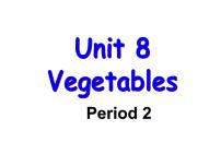 北师大版 (三年级起点)三年级下册unit 8 Vegetables授课课件ppt