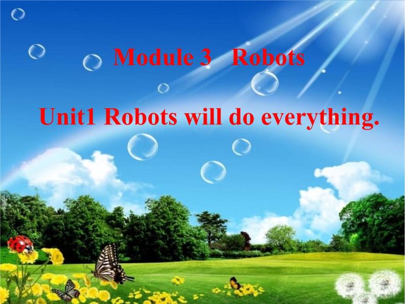 外研版（三起）小学英语四下 M3 U1 Robots will do everything. 课件01