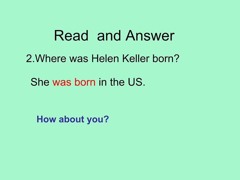外研版(三起)小学英语六下 Module7 Unit2 She couldn't see or hear. 课件05