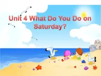 小学英语陕旅版四年级下册Unit 4 What do you do on Saturday?授课ppt课件