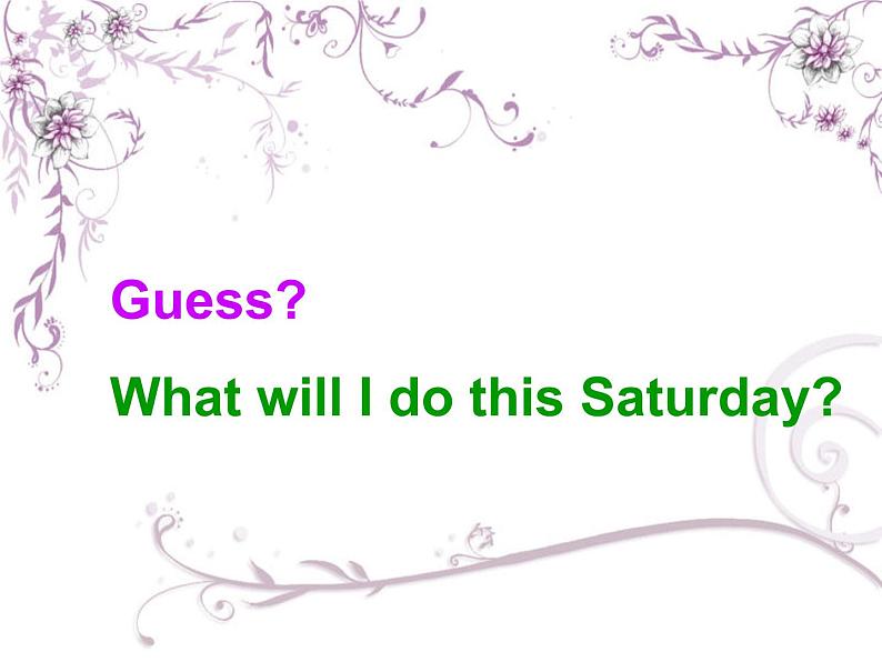 人教精通版小学英语四下 Unit5 What will you do this weekend?(Lesson28) 课件第2页