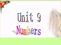 北师大版三下英语 Unit9 Numbers lesson2 课件