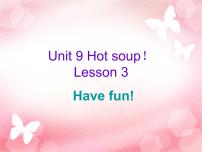 英语北师大版 (三年级起点)unit 9 Hot soup教学课件ppt