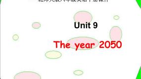 北师大版 (三年级起点)六年级下册Unit 9 The Year 2050授课课件ppt