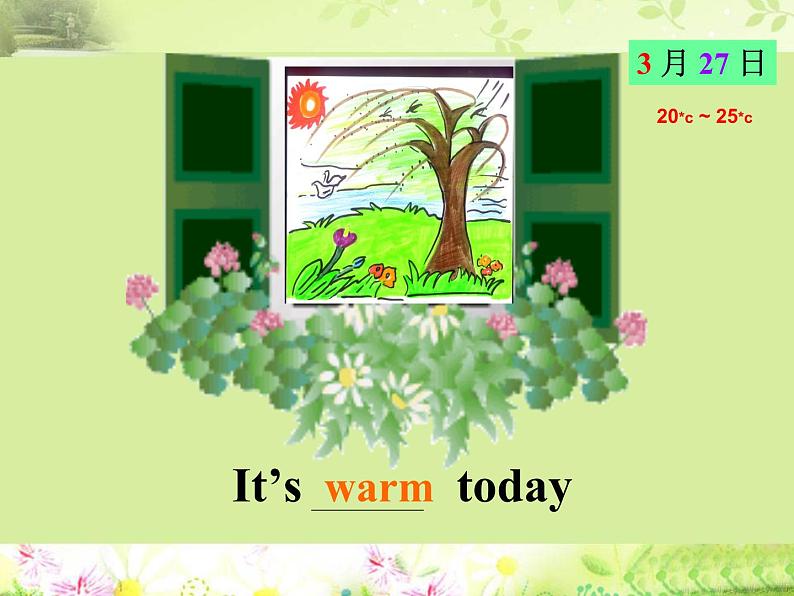 外研版(三起)小学英语三下 M7U2 It's warm today. 课件05