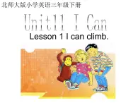 北师大版三下英语 Unit11 I Can lesson1 课件