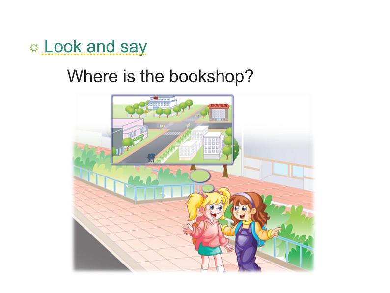 人教精通版小学英语六下 Unit2 There is a park near my home.(Lesson10) 课件第2页