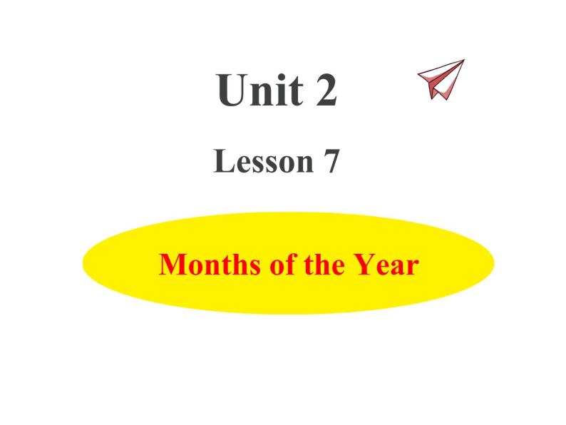 冀教版（三起）英语小学四年级下册U2-L7 Months of the Year课后作业课件01
