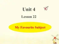 冀教版（三起）英语小学四年级下册U4-L22 My Favourite Subject课后作业课件