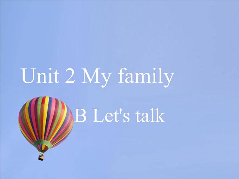 人教版(PEP)三下英语 Unit2 My family partB 课件第1页