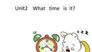 小学人教版 (PEP)Unit 2 What time is it? Part C教学演示ppt课件