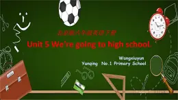 小学英语北京版6B unit5 we're gong to high school Lesson18部优课件