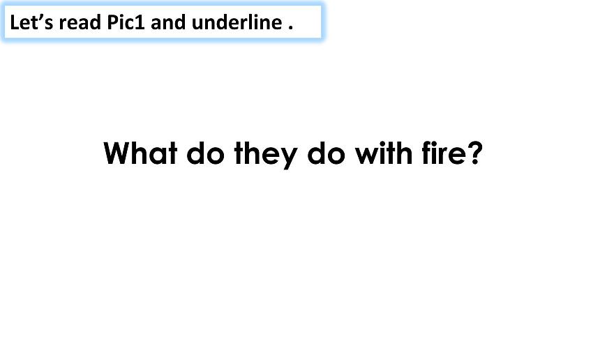 小學英語牛津上海版5A Unit3 Fire Yaz the food and the fire部優(yōu)課件第8頁
