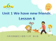 小学英语人教版5A unit1 we have mew friends Lesson6部优课件