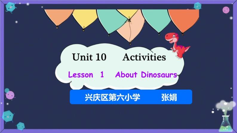小学英语北师大版5B Lesson1 About the Dinosaurs Unit10 Activities部优课件01