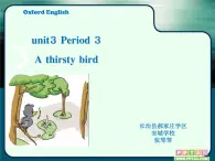 小学英语沪教版4A 3 Are you happy unit3 a thirsty bird部优课件