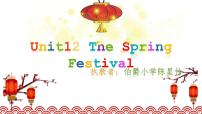 五年级上册Unit 12 The Spring Festival课堂教学ppt课件