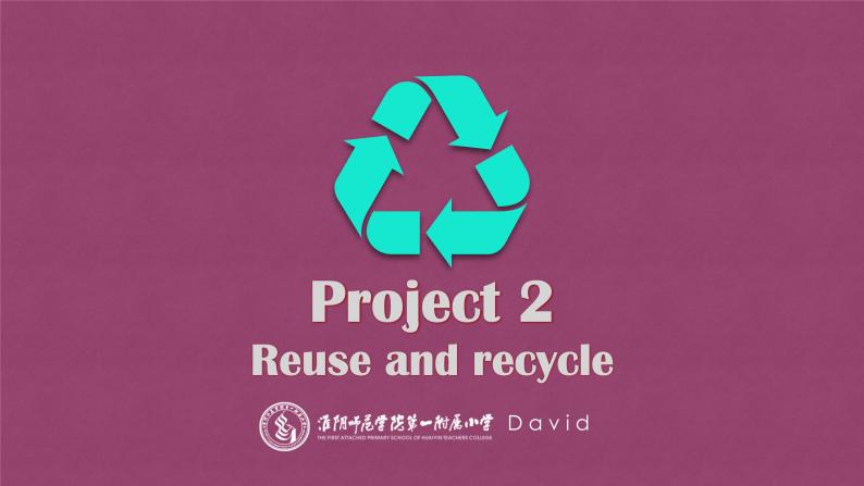 小学英语译林版6A Part C D & E project2 Reuse and Recycle部优课件01