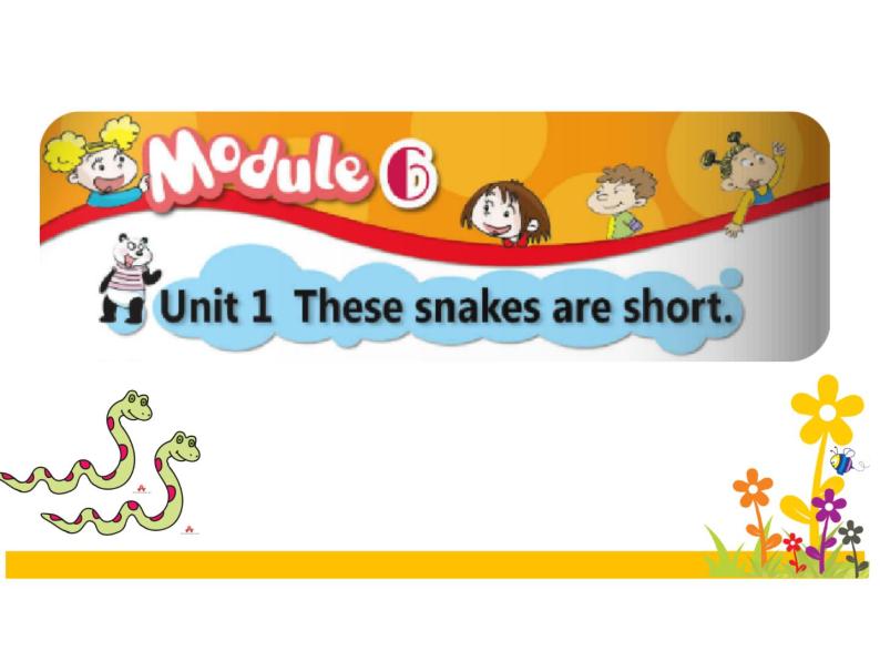 小学英语外研版1B Unit1 That snakes are short 部优课件02
