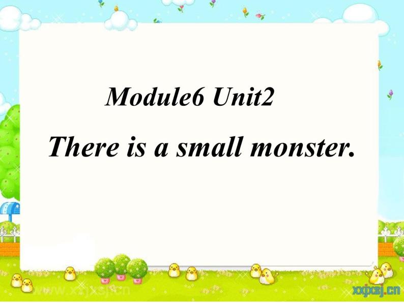 小学英语外研版3B Unit2 There is a small monster Module6部优课件01