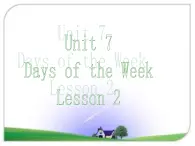 北师大版五下英语 Unit7 Days of the week Lesson2 课件