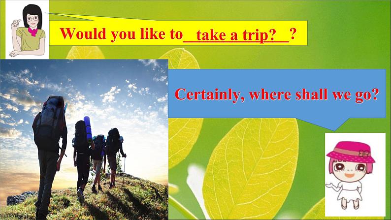 人教精通版小学英语四下 Unit6Would you like to take a trip?(Lesson31) 课件第8页
