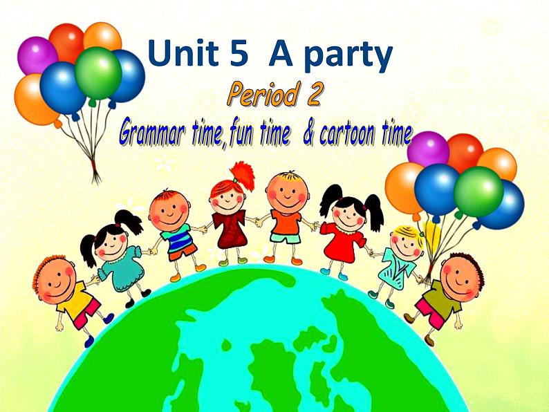 译林版小学英语六下 Unit5 A party(第2课时) 课件第1页