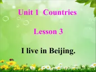 鲁科版（五四制）小学英语四下 1.3 I live in Beijing. 课件