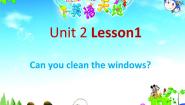 鲁科版 (五四制)四年级下册Lesson 1 Can you clean the windows?课前预习ppt课件