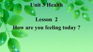 鲁科版 (五四制)五年级下册Lesson 2 How are you feeling today?教学演示课件ppt