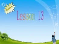 人教精通版小学英语六下 Unit3 We are going to travel.(Lesson13) 课件