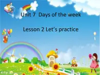 北师大版五下英语 Unit7 Days of the week Lesson2 课件