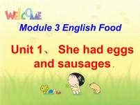 小学英语外研版 (三年级起点)五年级下册Module 3Unit 1 She had eggs and sausages.备课课件ppt