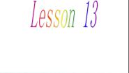 小学英语人教精通版五年级下册Lesson 13备课ppt课件