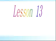 人教精通版小学英语五下 Unit3 We should obey the rules.(Lesson13) 课件