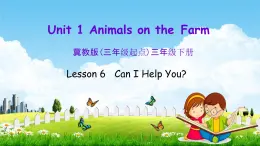 冀教版三年级英语下册《Unit 1 Lesson 6》课堂教学课件PPT