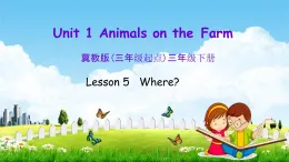 冀教版三年级英语下册《Unit 1 Lesson 5》课堂教学课件PPT