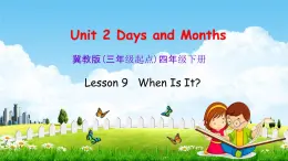 冀教版四年级英语下册《Unit 2 Lesson 9》课堂教学课件PPT