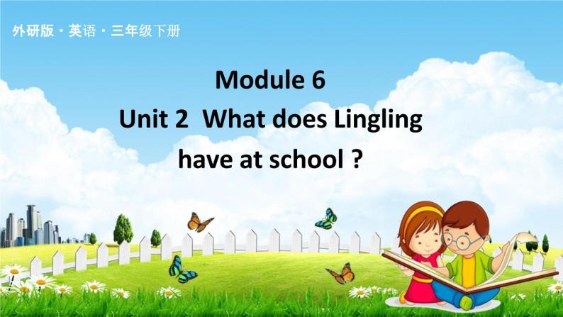 外研版三年级英语下册《Module 6 Unit 2》课堂教学课件PPT01