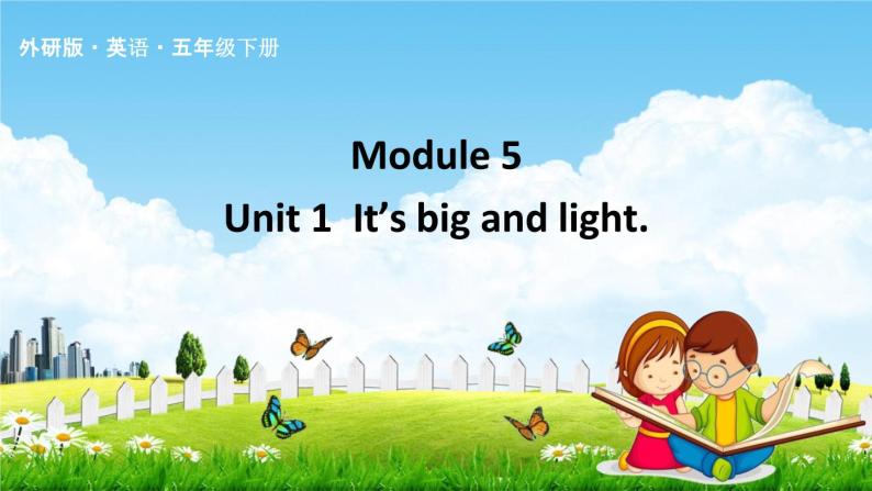 外研版五年级英语下册《Module 5 Unit 1》课堂教学课件PPT01