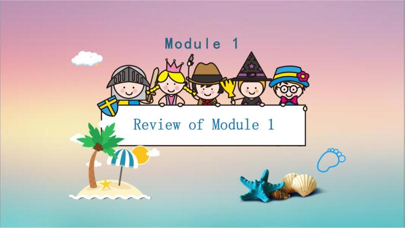 外研版英语四年级上册 Review of Module 1 教学课件01