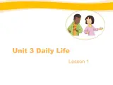 人教新起点小学英语六下 Unit3 Daily Life Lesson1 课件
